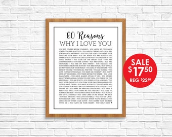 Reasons I Love You - Reasons We Love You  - 60 Reasons - Customized Printable Poster - Printable Sign - Birthday Anniversary - Digital