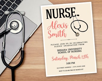 Editable Nurse Stethoscope Graduation Invitation - RN LPN - Nurse Graduation Invite - Digital Printable - 4"x6" and 5"x7" Included