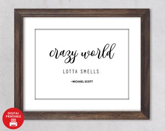 Crazy World Lotta Smells Quote Etsy Crazy World Lotta Smells Quote Etsy