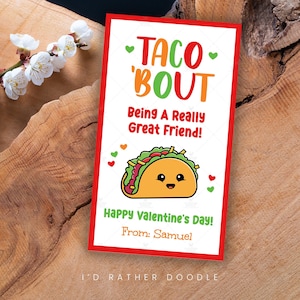 Editable Valentines Taco Gift Tag - Taco Bout - Candy Classroom - Taco Valentine&#39;s Day Card Instant Download