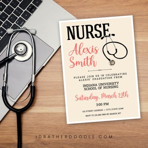 Bearbeitbare Krankenschwester Stethoskop Graduation Einladung - RN LPN - Nurse Graduation Invite - Digital bedruckbar - 10 x 15 cm und 12 x 18 cm inklusive