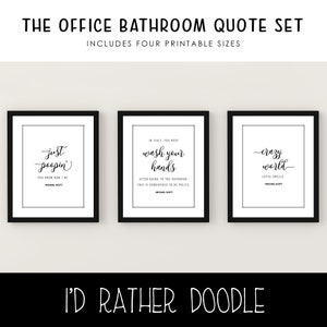 The Office Bathroom Quotes Printable Wall Art - Digital Printables - Instant Download - 4 Sizes - Bathroom Art - Michael Scott