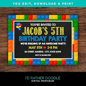 May include: A printable birthday party invitation with a chalkboard background and a Lego block border. The invitation says "You're invited to Jacob's 5th Birthday Party! We're building up an awesome party! May 5th 3-5 PM 123 Street Address - City, State 12345 RSVP to 123.456.7890".