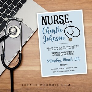 Editable Nurse Stethoscope Graduation Invitation - RN LPN - Nurse Graduation Invite - Digital Printable - 4&quot;x6&quot; and 5&quot;x7&quot; Included