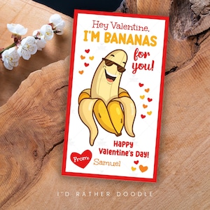 Bearbeitbarer Valentines Bananas Geschenkanhänger Ich bin Bananen - Candy Classroom - Valentinstag Karte Sofortdownload