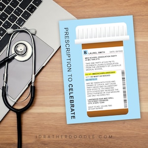 Editable Med School Prescription Bottle Graduation Invitation - MD - Medical School Graduation Invite - Digital Printable - 4&quot;x6&quot; and 5&quot;x7&quot;