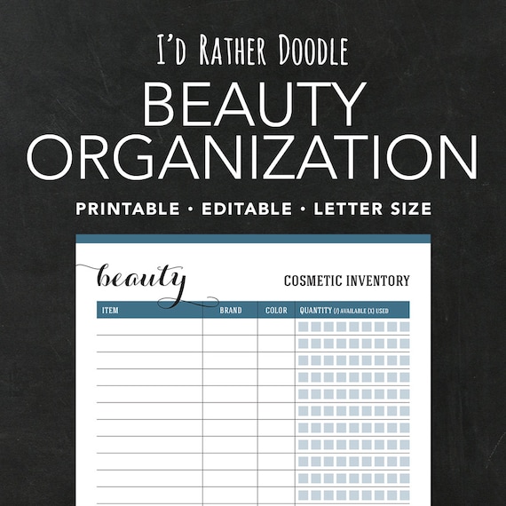 Printable Beauty Organization Pages - Cosmetic Inventory - Beauty Organizing - Editable - Instant Download - I'd Rather Doodle