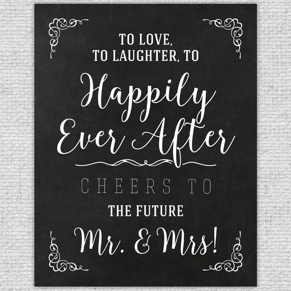 Love Laughter Happily Ever After - Printable Wedding Sign