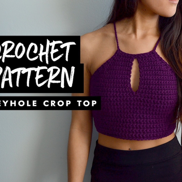 Crochet Pattern | Keyhole Crop Top | Festival Crochet Top | Halter Top