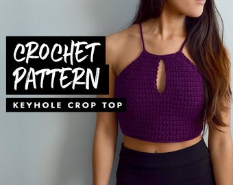 Crochet Pattern | Keyhole Crop Top | Festival Crochet Top | Halter Top