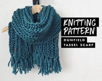 Knitting Pattern | Chunky Tassel Scarf | Knit Pattern