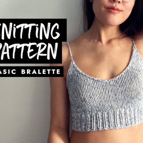 Knitting Pattern | Basic Bralette | Knit Crop Top | Knit Top Pattern