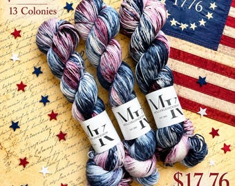 13 Colonies! HAPPY 250th AMERICA!!!! Varigated Hand Dyed Fingering Sock or DK Weight!