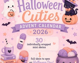 HALLOWEEN CUTIES Advent Calendar 2026! 10g Mini Skeins + 100g Halloween Day Skein!