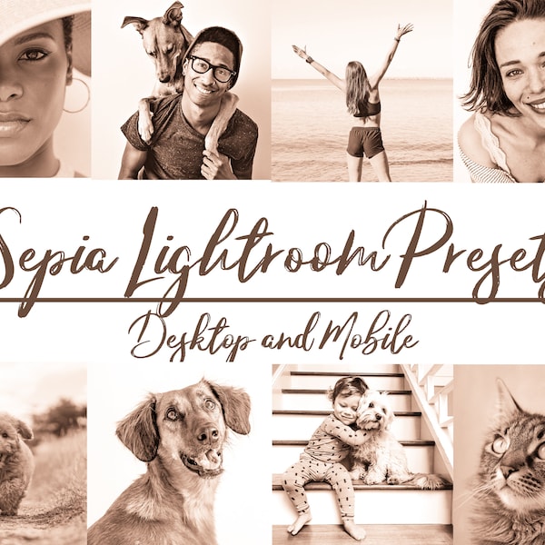 Sepia Lightroom Presets for Desktop Lightroom or Mobile Lightroom 15 unique presets