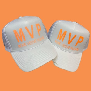 Custom Hat. More Veuve Please. Champagne. Women’s Hat. MVP. Trucker Hat. Vacation.