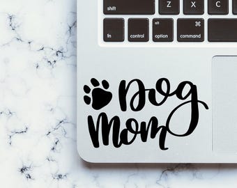Dog Mom Decal, Dog Mom, Dog Lover Gift, Paw Print Decal, Dog Mom Car Decal, Dog Decal, Decals for YETI Tumbler, Car Sticker, Laptop Decal