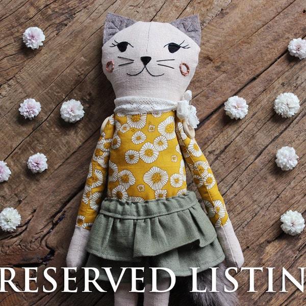 RESERVED FOR NATASHA • Custom Cat Doll • One of a Kind • Stuffed Kitty