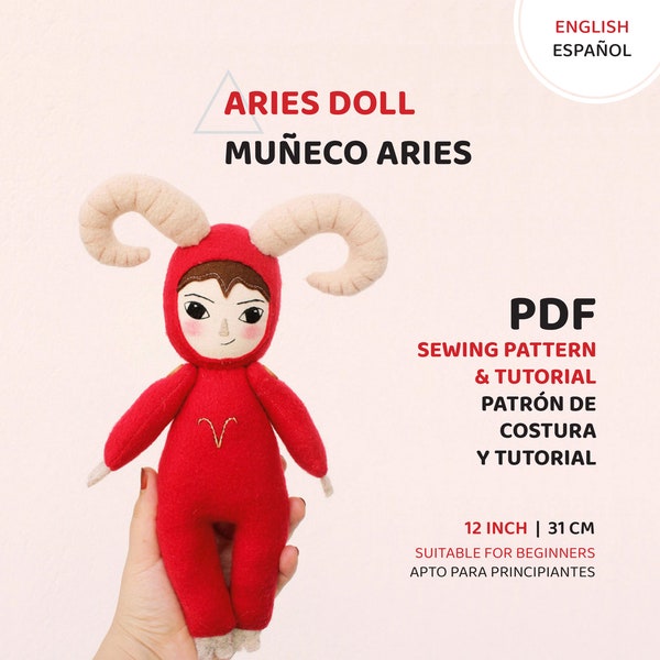 Aries Doll PDF Sewing Pattern & Tutorial -English / Español- Patrón y tutorial de  Muñeco Aries -Astral Dolls Filomeluna- Aries Zodiac Sign