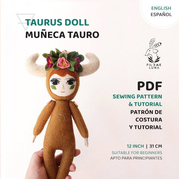 Taurus Doll PDF Sewing Pattern & Tutorial -English / Español- Patrón y tutorial de  Muñeca Tauro -Astral Doll Filomeluna- Taurus Zodiac Sign