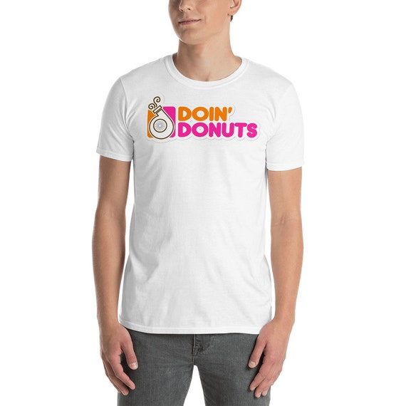 doin donuts t shirt