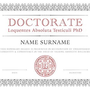 PhD Doctorate in Talking B*llocks - A4 individualisierbare Urkunde auf 220 g/m² Kunstdruckpapier gedruckt. Tolles Streich Geschenk Schulabschluss Büro Geburtstag