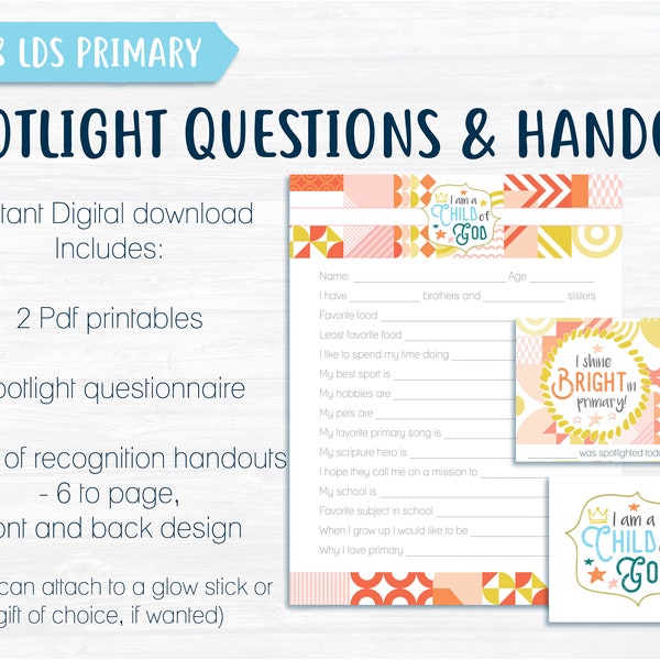 LDS Primary Spotlight Set | I am a Child of God | Questionnaire and Recognition Handout