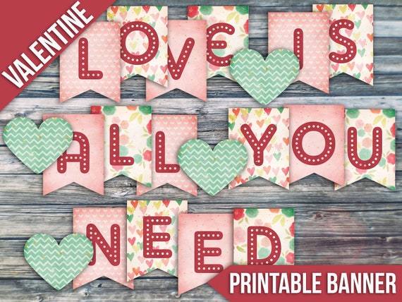 Valentine S Day Banner Love Is All You Need Etsy