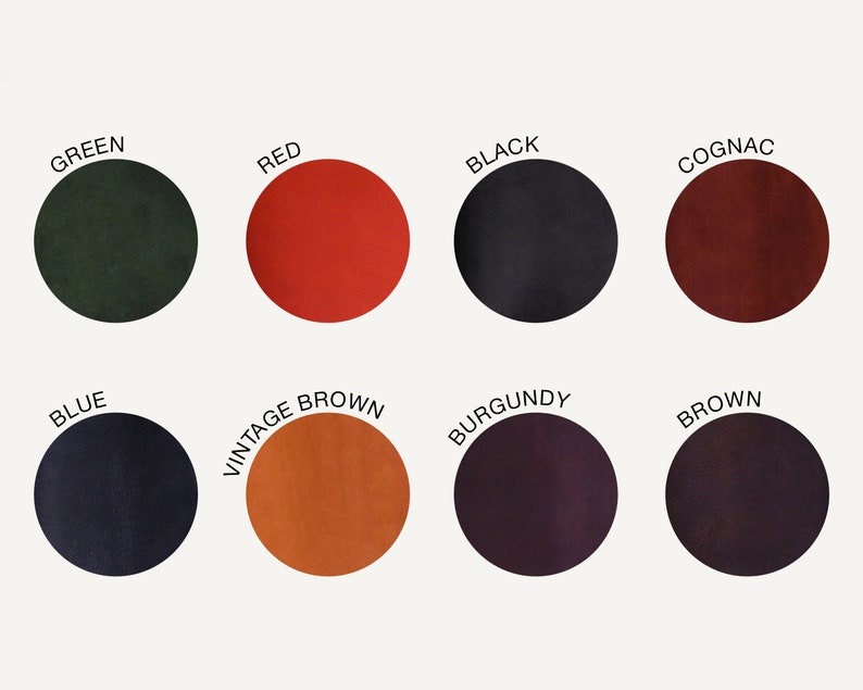 May include: Color chart showing ten different leather colors: green, red, black, cognac, blue, vintage brown, burgundy, brown, dark brown, and light brown.