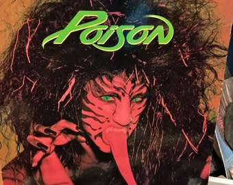 Near Mint Poison Open up and Say Ahh Original Pressing Uncensored