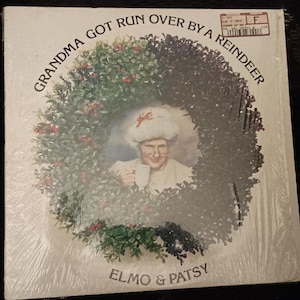 Elmo & Patsy Grandma Got Run Over By a Reindeer Christmas Vinyl Record Album Lp Senor Santa Claus Silent Night Jingle Bell Rock Rudolph