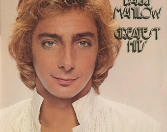 STILL SEALED Barry Manilow Greatest Hits Vinyl Record Album Copacabana Mandy Can't Smile  I Write The Songs Looks Like We Made It