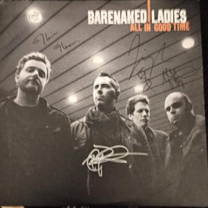 W@W Barenaked Ladies JSA-certifierad SIGNERAD All In Good Time Orig Pressing Vinylskivalbum Lp med innerfodral Autograf, Signerad