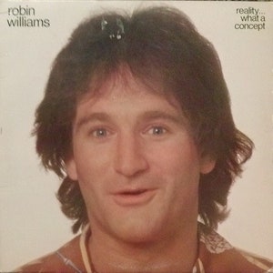 Robin Williams  Reality What a Concept Vinyl Record Album Lp Comedy Mork From Ork Mrs Doubtfire Jumanji Popeye Good Morning Vietnam