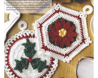 Crochet Christmas Potholders Poinsettia and Holly instant download crochet pattern