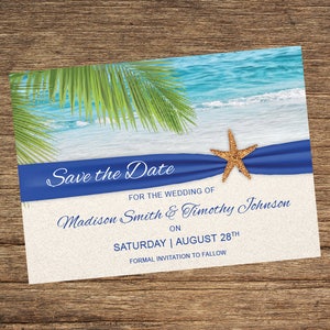 May include: Save the Date card with a beach scene, palm tree, blue ribbon, and a gold glitter starfish. The text reads "Save the Date" for the wedding of Madison Smith & Timothy Johnson on Saturday, August 28th. Formal invitation to follow.