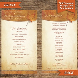 May include: Wedding ceremony program with an autumn theme. The front features a fall leaf design and the text "Welcome to the Wedding of Madison & Timothy 09.06.2018 Tampa, FL". The back features the text "Wedding Party" and lists the names of the wedding party members.