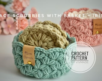 Crochet face scrubbies Pattern PDF | Crochet basket | handmade  face scrubbies | handmade basket I Christmas gift | housewarming gift