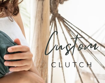 May include: Image features the text "Custom CLUTCH" in a stylish script. The image shows a person wearing a white top and holding a dark green clutch. A gold chain bracelet is visible on the person's wrist.