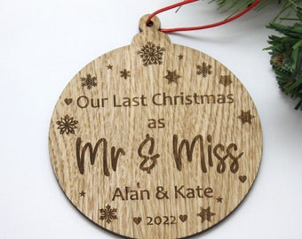 Personalised Last Christmas Couples Bauble - Personalised Wooden Bauble  - Custom Christmas Ornaments - Last Christmas As Miss & Mr