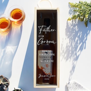 Father of the Groom - Father of the Bride - Personalised Wedding Day Wooden Gift Bottle Box