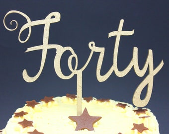 Cake Topper Age as Text Forty, Fifty and More Wood Luxury Premium Topper Keepsake