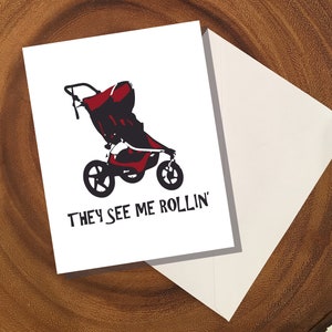 New Baby Card / They See Me Rollin / Congratulations Baby Greeting Card /Baby Shower Card / Cool Hip New Baby Card