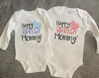Mom Birthday Baby Outfit Happy Birthday Mommy Custom Gift For Mom More Colors Available Mom Birthday Gift Personalized Bodysuit