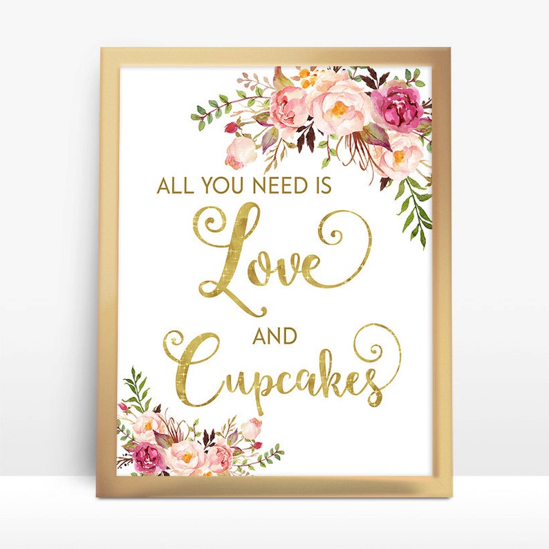 Wedding Cupcake Sign 5x7 8x10 A4 Dessert sign All you need Etsy