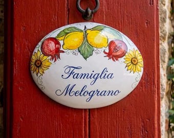 custom sign in italian ceramic, house number with fruits and flowers, Hand-painted plaque with names and address, home tile made in Italy.