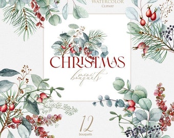 May include: Watercolor clipart featuring Christmas mini bouquets. The image showcases hand-painted botanical arrangements with eucalyptus leaves, pine needles, and red berries. The text "CHRISTMAS mini bouquets" is displayed in a square frame, with "12 bouquets" at the bottom.