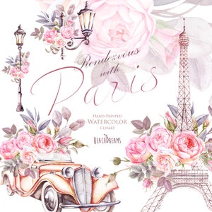Parigi Acquerello Clipart, Francia, Torre Eiffel, Francia, Rose fiori, clip art floreale, lanterna, auto retrò, vintage, romantico, stile francese