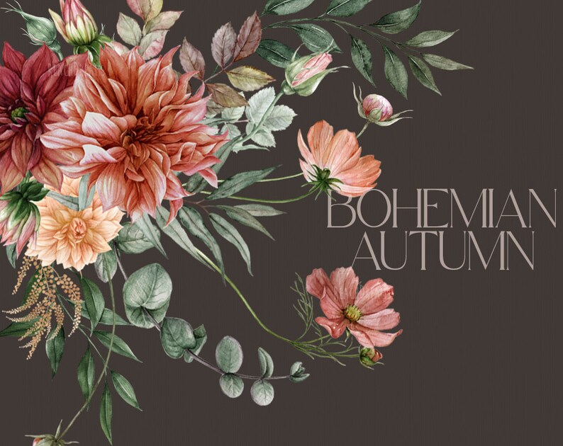 Peut inclure: Peinture &agrave; l'aquarelle d'un bouquet de fleurs d'automne, comprenant des dahlias, des cosmos et des feuilles d'eucalyptus, sur un fond brun fonc&eacute;. Le texte "BOHEMIAN AUTUMN" est &eacute;crit en blanc en cursive sous les fleurs.