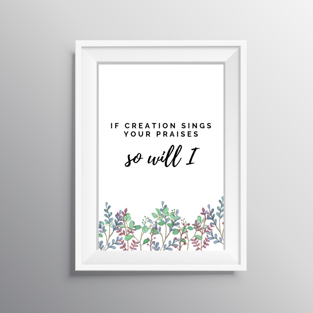 So Will I Printable, Home Decor Printable, Worship Song Printable, Worship Art Print, If ...
